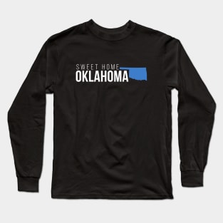 Oklahoma Sweet Home Long Sleeve T-Shirt